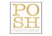 Posh Toppers